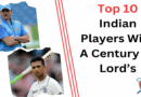 लॉर्ड्स में शतक जड़ने वाले 10 भारतीय: वेंगसरकर का रिकॉर्ड, आगरकर का चौंकाने वाला कमाल – सचिन-कोहली नदारद